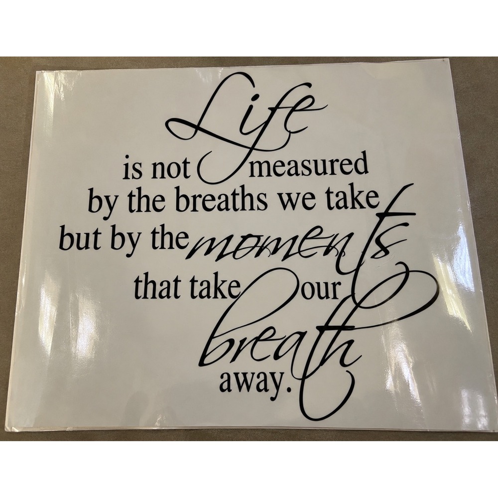 Life Is Not Measured Wall Decal Inspirational Quote Black Vinyl 20" x 21"